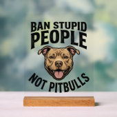 Interdire les gens stupides pas les Pitbulls Vinta (Neutre)