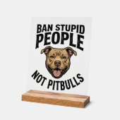 Interdire les gens stupides pas les Pitbulls Vinta (Angle)
