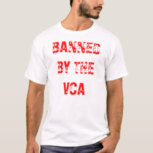 INTERDIT PAR les T-shirts de VCA