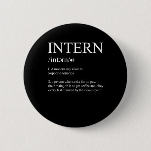 Intern definitie Taakassistent Cadeau Ronde Button 5,7 Cm