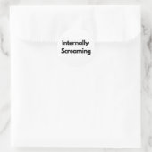 "Internally Screaming" grappig Ronde Sticker (Tas)