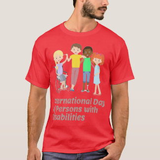 International Day of Persons with Disabilities 2 T-shirt