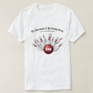 Internationale 10-Pin Bowling Society 330 Game T-shirt