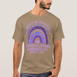 Internationale dag van overdosering in augustus t-shirt