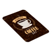 Internationale Koffiedag+ Magneet (Rechterzijde)