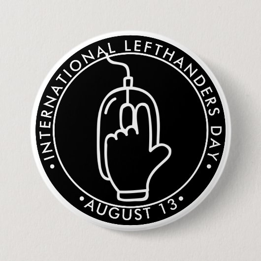 Internationale Lefthanders Dag, lefthangmuis Bu Ronde Button 7,6 Cm (Voorkant)