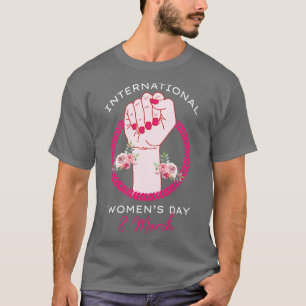 Internationale Vrouwendag 2021 Cadeau 8 maart voor T-shirt