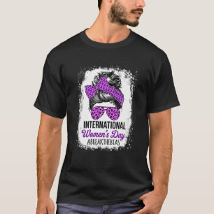 Internationale Vrouwendag 2022 Break de Bias Mess T-shirt