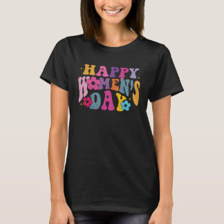Internationale Vrouwendag 2023 Gelukkige Vrouwenda T-shirt