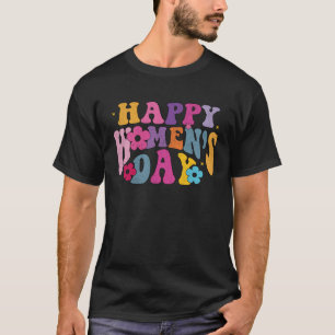 Internationale Vrouwendag 2023 Gelukkige Vrouwenda T-shirt