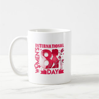 Internationale Vrouwendag 2023 Vrouwendag 8 maart Koffiemok