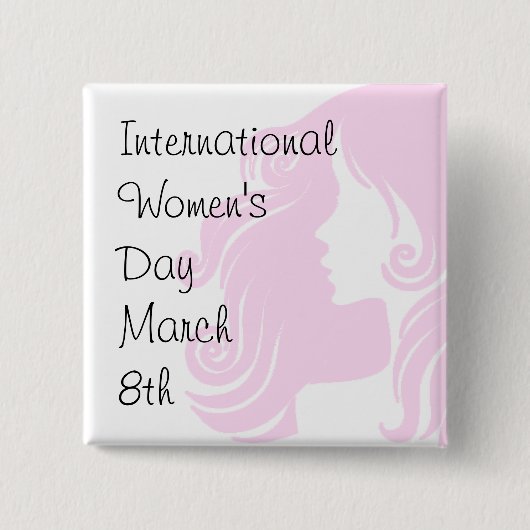 Internationale Vrouwendag 8 maart Vierkante Button 5,1 Cm (Voorkant)