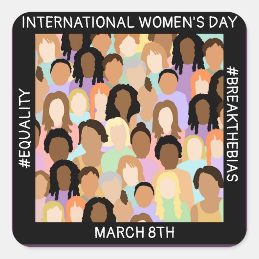 Internationale Vrouwendag - 8 maart Vierkante Sticker (Voorkant)