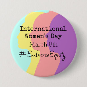 Internationale Vrouwendag is 8 maart Ronde Button 7,6 Cm