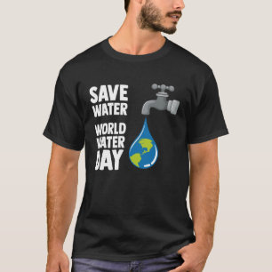 Internationale Wereldwaterdag sparen Water Wereld T-shirt