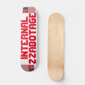 INTERNE ZAZBOTAGE-skateboard Skateboard (Voorkant)