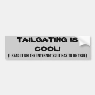 iNTERNET AYS AILGATING IS cOOL Bumpersticker