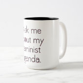 Interrogez-moi au sujet de ma tasse féministe (Devant droit)