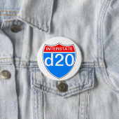 Interstate d20 ronde button 7,6 cm (In situ)