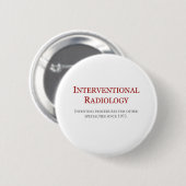 Interventionele radiologie ronde button 5,7 cm (Voorkant /achterkant)