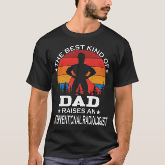 Interventionele radioloog Beste soort vader T-shirt