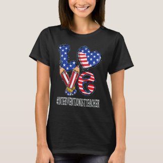 Interventionistische Leraar Liefde Vsa Vlag Vuurwe T-shirt