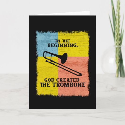 InThe Beginning God Created The Trombone Kaart (Voorkant)