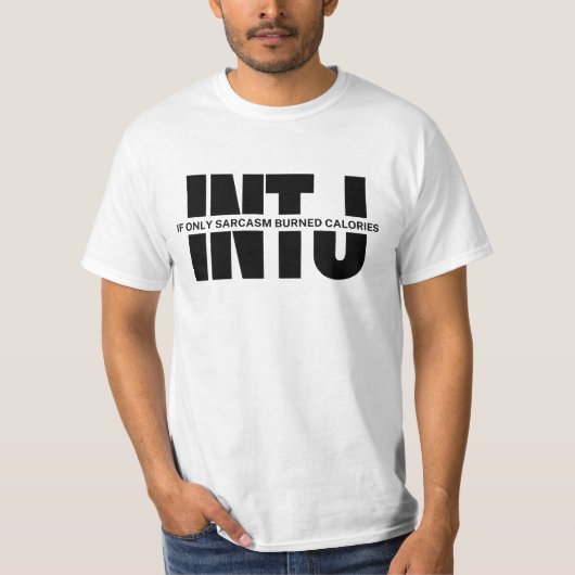 INTJ denkt dat MBTI humor INTJ citaat T-shirt (Voorkant)