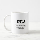 INTJ MBTI Funny Quote met Black Text Coffee Mok (Links)