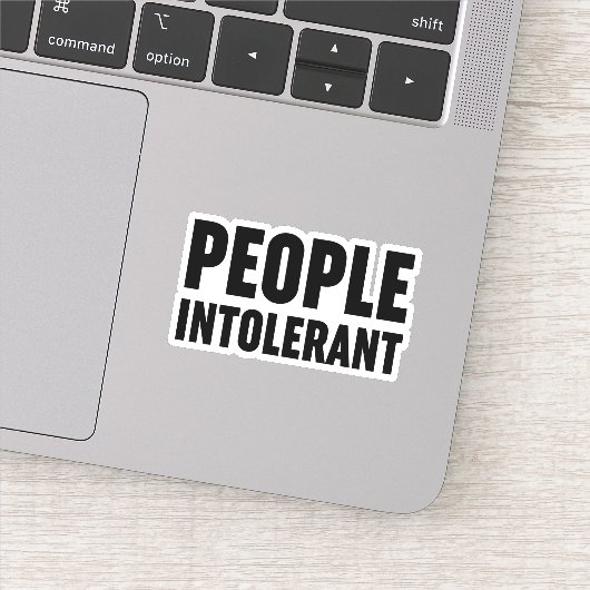 Intolerant Sticker (Detail)