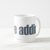 Intoxiqué de cachette - tasse (Devant droit)