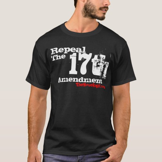 Intrekking van het zeventiende amendement t-shirt (Voorkant)
