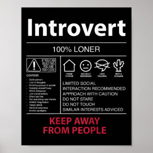 Introvert 100% Eenzame Houd Afstand Van Mensen - I Poster