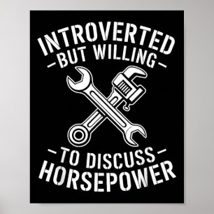 Introvert Horsepower Quote Mechanische Wrench Humo Poster