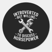 Introvert Horsepower Quote Mechanische Wrench Humo Ronde Sticker (Voorkant)