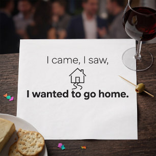Introvert Humor Ik Kwam Ik Zag Wilde Naar Huis Gaa Servet