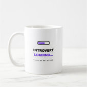 Introvert Loading Funny Mug (Gauche)