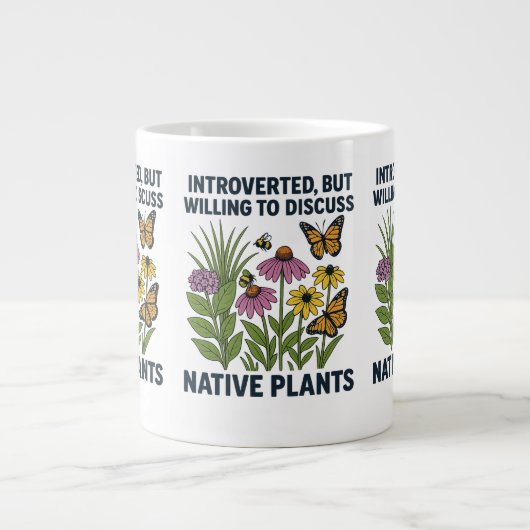 Introvert, maar bereid om inheemse planten te besp extra grote beker (Voorkant)