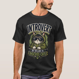 Introvert Maar Bereid Om Over Katten Te Praten Gra T-shirt