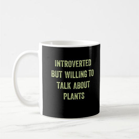 Introvert maar bereid om over planten te praten koffiemok (Links)
