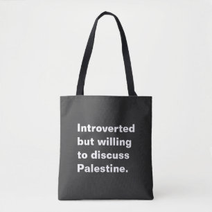 Introvert maar bereid om Palestina te bespreken Draagtas