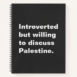Introvert maar bereid om Palestina te bespreken Notitieboek