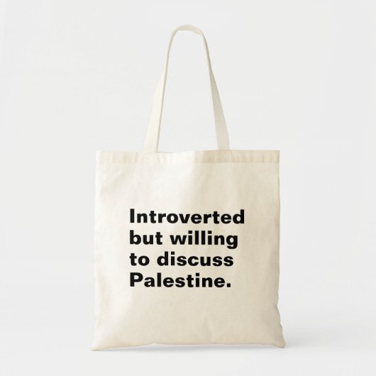 Introvert maar bereid om Palestina te bespreken Tote Bag (Voorkant)