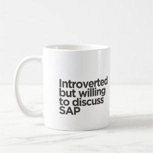 Introvert maar bereid om SAP-Mok te bespreken Koffiemok
