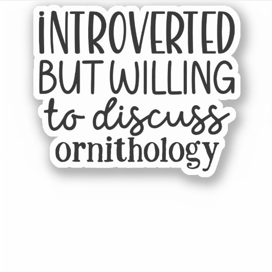 Introvert maar bereid om te bespreken sticker (Voorkant)