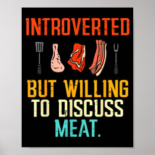 Introvert Maar Bereid Om Vlees Bbq Barbecue Te Dis Poster