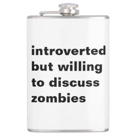 Introvert maar bereid om zombies te bespreken heupfles