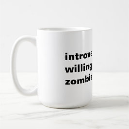Introvert maar bereid om zombies te bespreken koffiemok