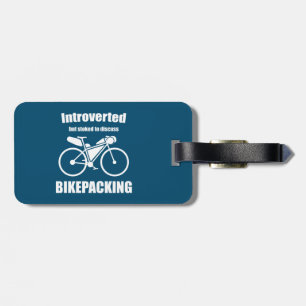 Introvert maar gestookt om te praten over bikepack bagagelabel