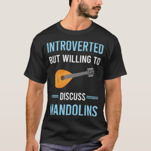Introvert mandoline t-shirt